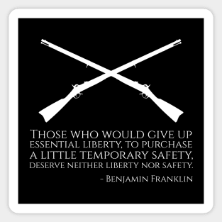 Benjamin Franklin Quote On Safety And Liberty - Libertarian Sticker